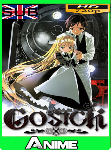 Gosick (-ゴシック, Goshikku) (2011) HD [720P] Subtitulado [Google Drive-Mega] by joveromghd