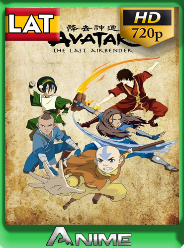 Avatar: La leyenda de Aang (2005) [720P] Latino [Google-Mega] Madara95
