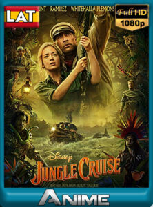 Jungle Cruise (2021) [Dual] [1080P] [GoogleDrive] DAniichelle_Stone.