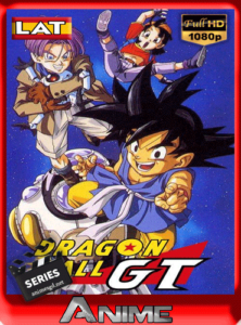 Dragon ball GT Temporda 1 [Latino – Japones] Latino HD [1080p] [GoogleDrive]